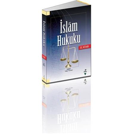 İslâm Hukuku Editör Talip Türcan