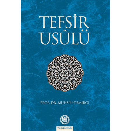 Tefsir Usulü - Muhsin Demirci