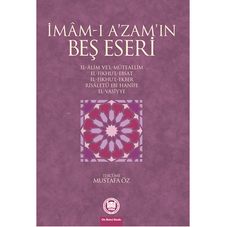 İmam-ı Azamın Beş EseriMustafa Öz