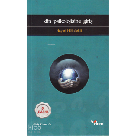 Din Psikolojisine Giriş Hayati Hökelekli