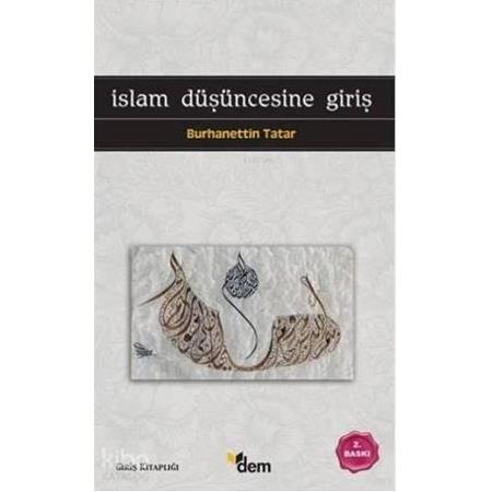 İslam Düşüncesine Giriş Burhanettin Tatar