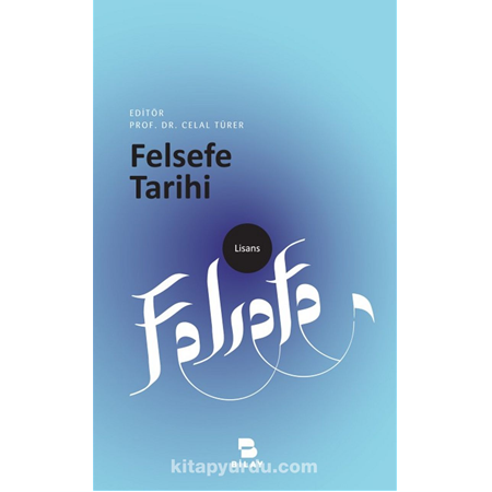 Felsefe Tarihi-Celal TÜRER