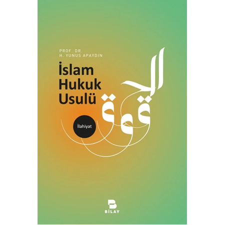 İslam Hukuku Usulü-H. Yunus APAYDIN