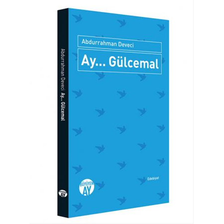 Ay... Gülcemal