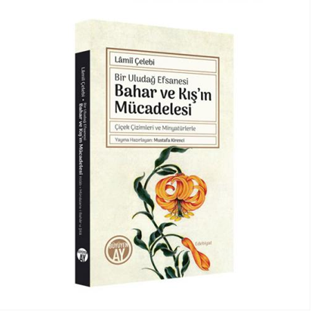 Bahar ve Kış’ın Mücadelesi