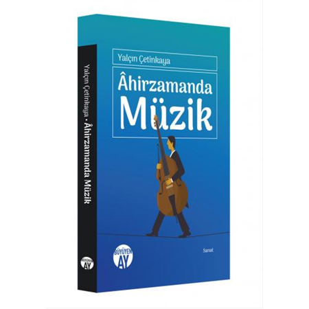 Âhirzamanda Müzik