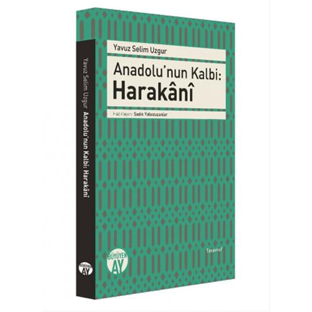Anadolu'nun Kalbi - Harakânî