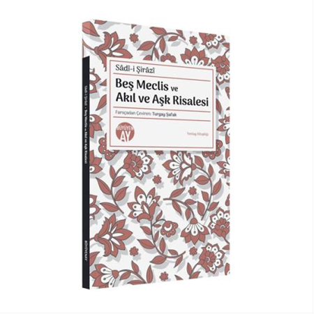 Beş Meclis ve Akıl ve Aşk Risalesi