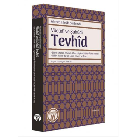 Vücûdî ve Şuhûdî - Tevhîd