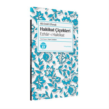 Hakikat Çiçekleri / Ezhâr-ı Hakikat