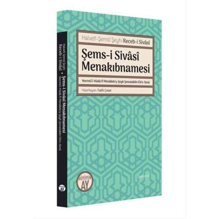 Şems-i Sivâsî Menakıbnamesi
