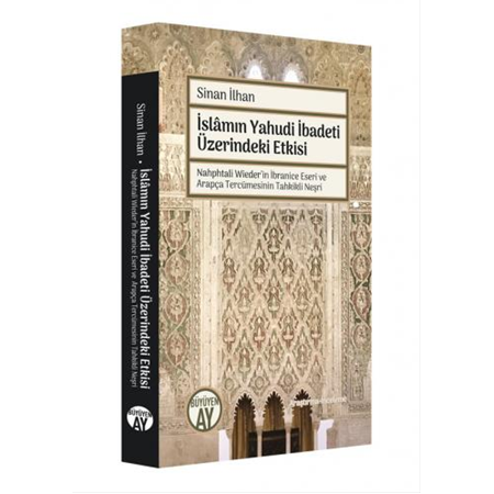 İslâmın Yahudi İbadeti Üzerindeki Etkisi