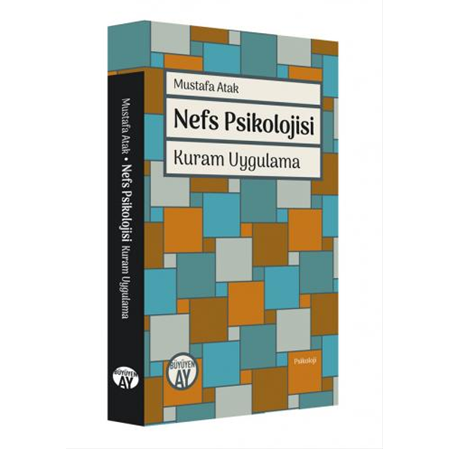 Nefs Psikolojisi Kuram Uygulama