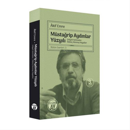 Müstağrip Aydınlar Yüzyılı