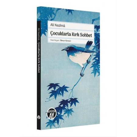 Çocuklarla Kırk Sohbet