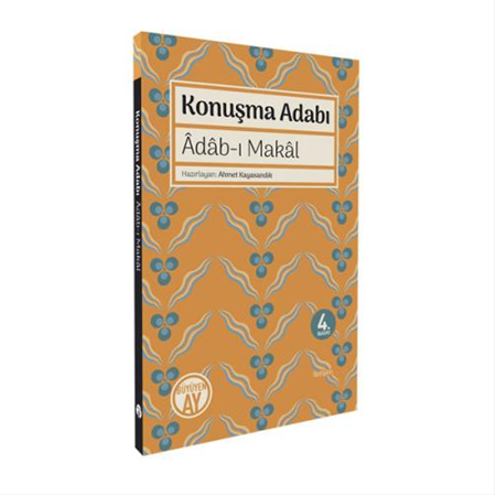 Konuşma Adabı - Âdâb-ı Makâl