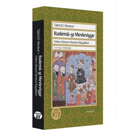 Kudemâ-yı Mevleviyye