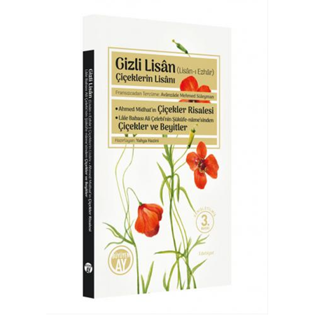 Gizli Lisân (Lisân-ı Ezhâr) / Çiçeklerin Lisânı