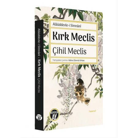 Kırk Meclis - Çihil Meclis