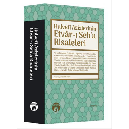 Halvetî Azizlerinin Etvâr-ı Seb'a Risaleleri