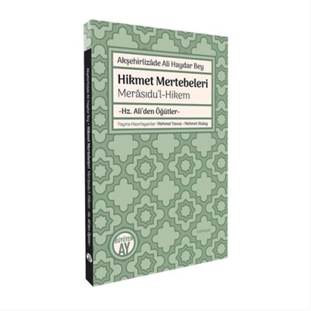 Hikmet Mertebeleri / Merâsıdu’l-Hikem