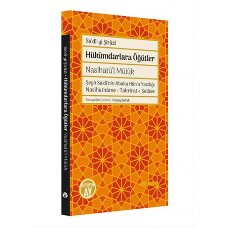 Hükümdarlara Öğütler / Nasihatü'l Mülûk